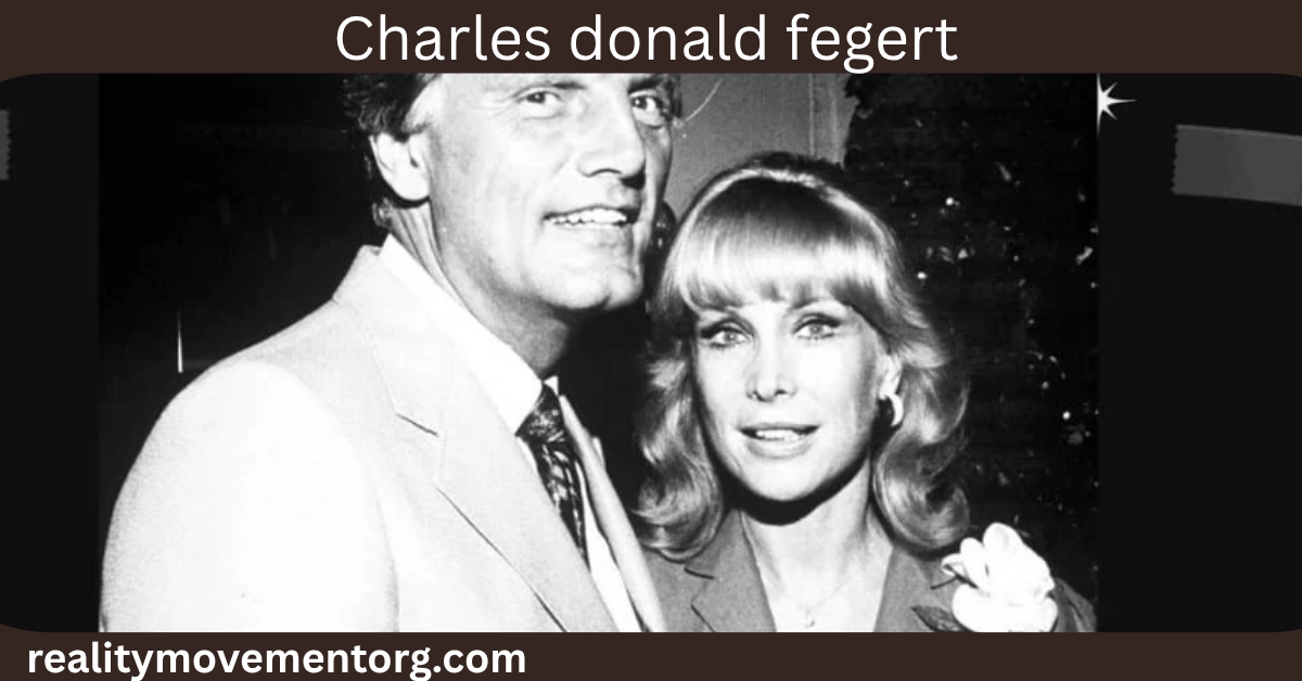 charles donald fegert